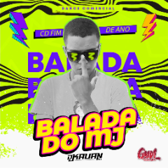 CD BALADA DO MJ ESPECIAL FIM DE ANO APOIO GYN AUTO SOM