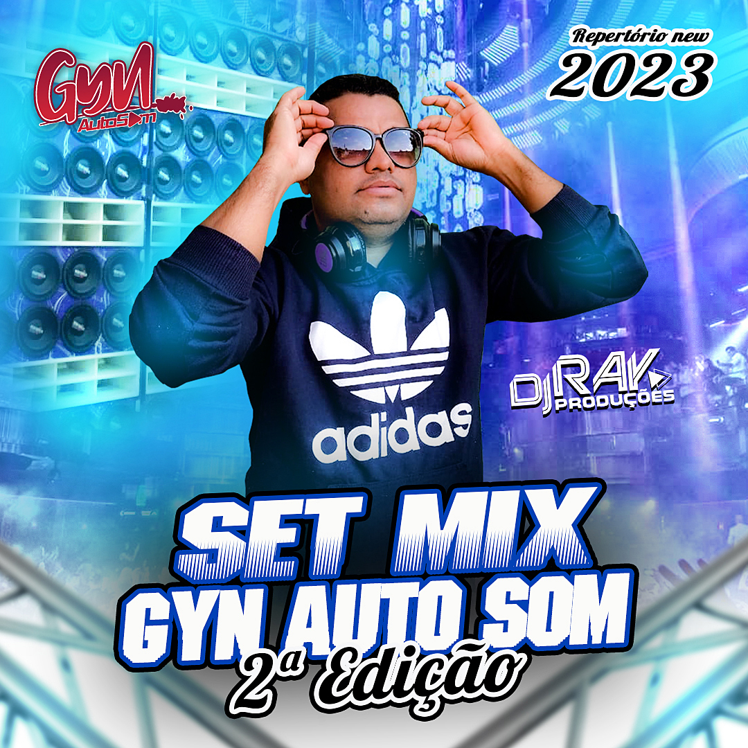 Set Mix Gyn Auto Som 2º Edição