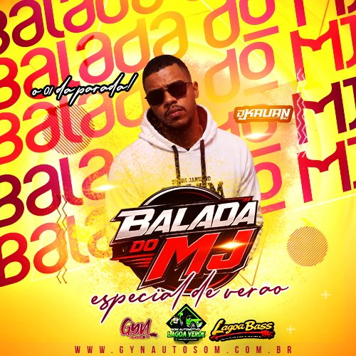 CD BALADA DO MJ ESPECIAL DE VERÃO 2K26 BY DJ KAUAN MJ