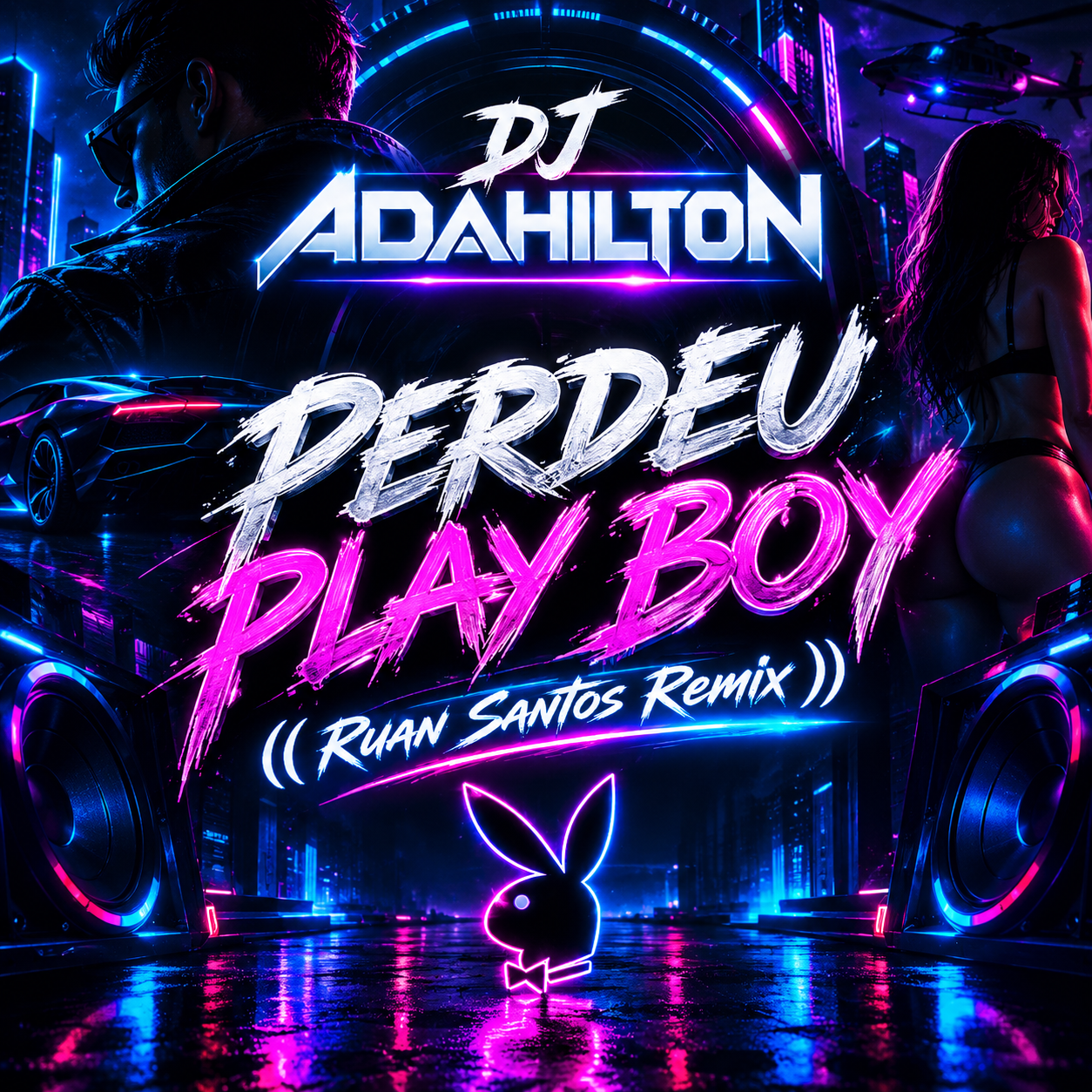 DJ Adahilton - Perdeu play boy ((Ruan Santos Remix)) 2026