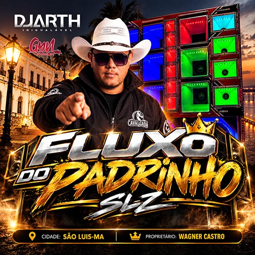 CD Fluxo do Padrinho Slz  2026